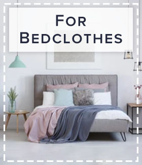 For bedclothes